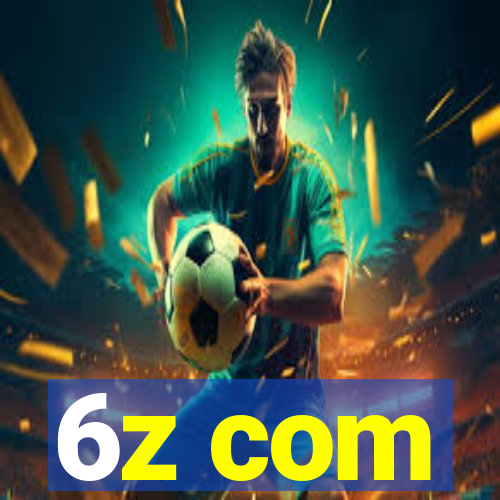 6z com